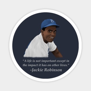 Jackie quote Magnet